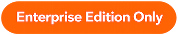 Enterprise Edition Only