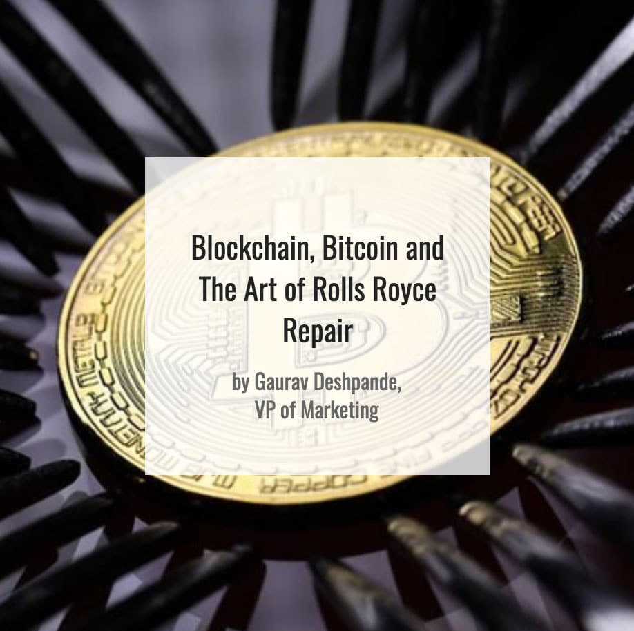 Read more about the article Blockchain, Bitcoin and The Art of Rolls Royce Repair