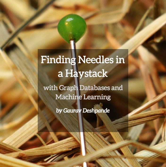 Read more about the article Finding Needles in a Haystack with Graph Databases and Machine Learning