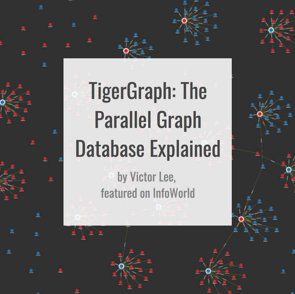 Read more about the article TigerGraph: The parallel graph database explained