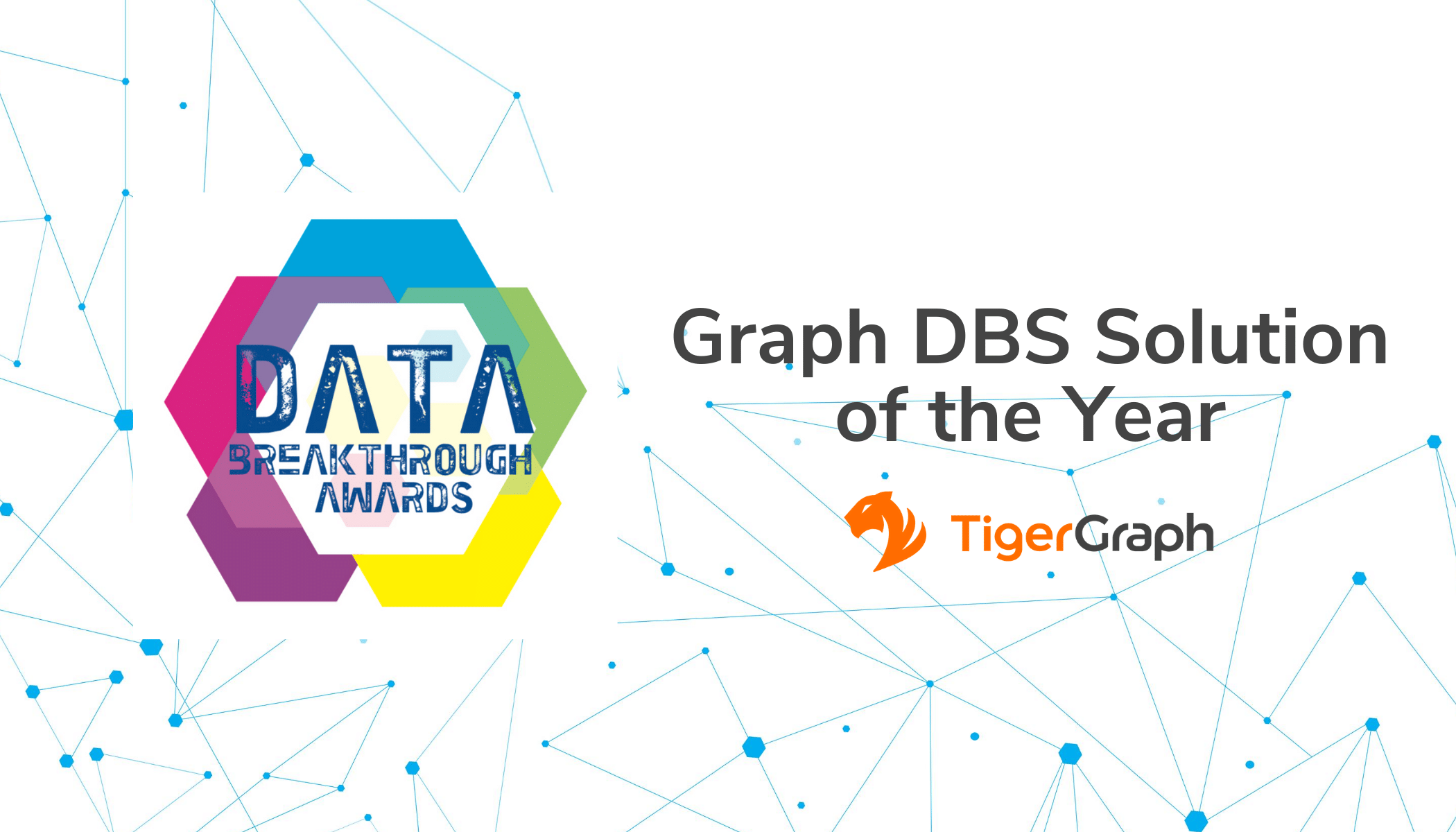 TigerGraph Named 2020 Data Breakthrough Award Winner - TigerGraph