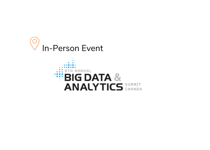 Big Data & Analytics Summit Canada