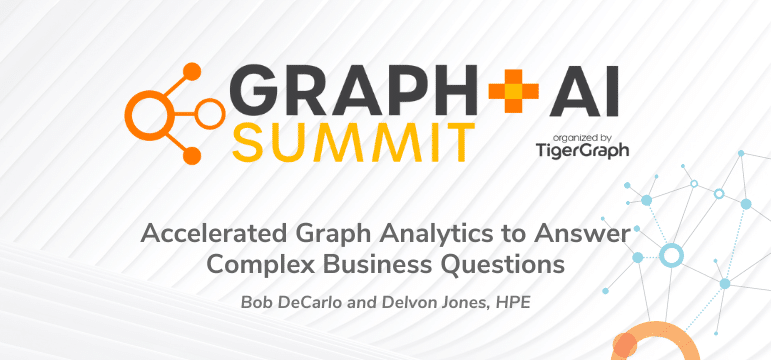 Read more about the article Accelerated Graph Analytics to Answer Complex Business Questions