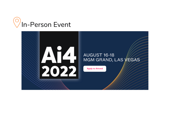 Ai4 Las Vegas 2022