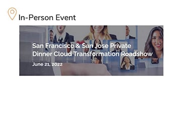 Apex San Francisco Private Dinner Cloud Transformation