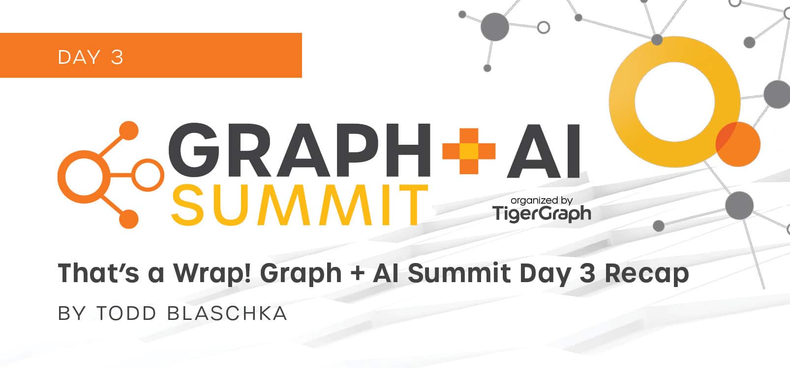 Read more about the article That’s a Wrap! Graph + AI Summit Day 3 Recap