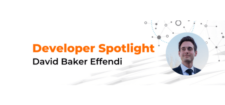 Developer Spotlight: David Baker Effendi
