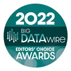 Circular badge with the text 2022 Big Data Wire Editors Choice Awards in white against a teal background. Digit-like lines and circles appear on the left, suggesting a technology theme.