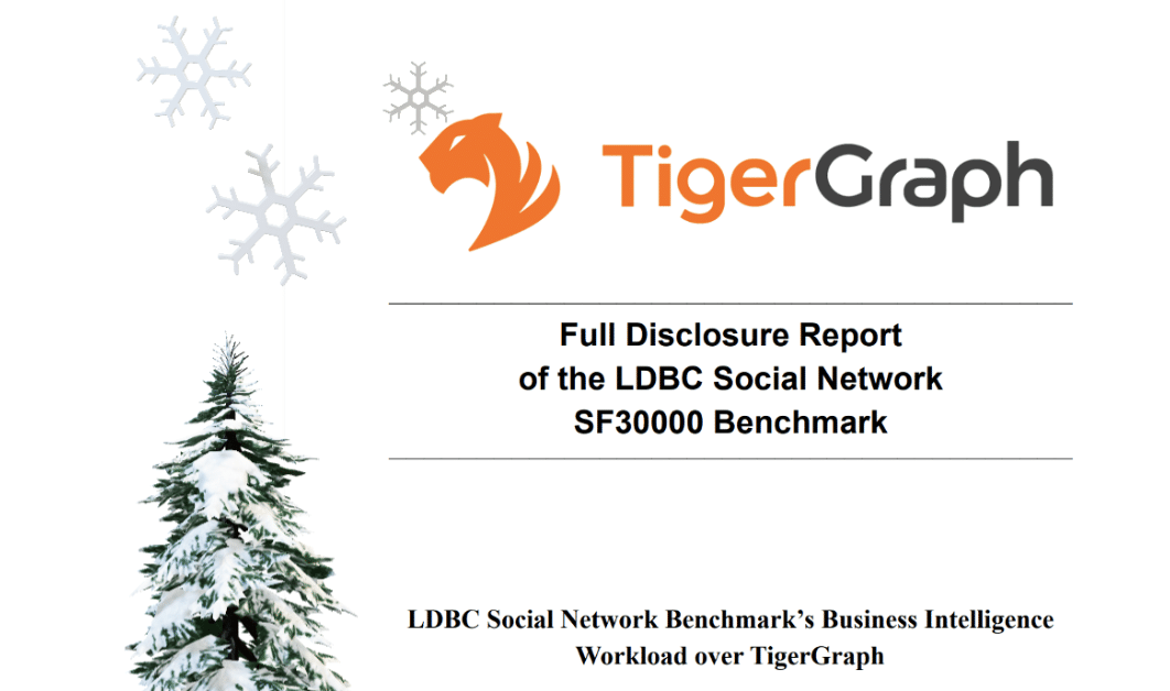 TigerGraph Showcases Unrivaled Performance at Scale
