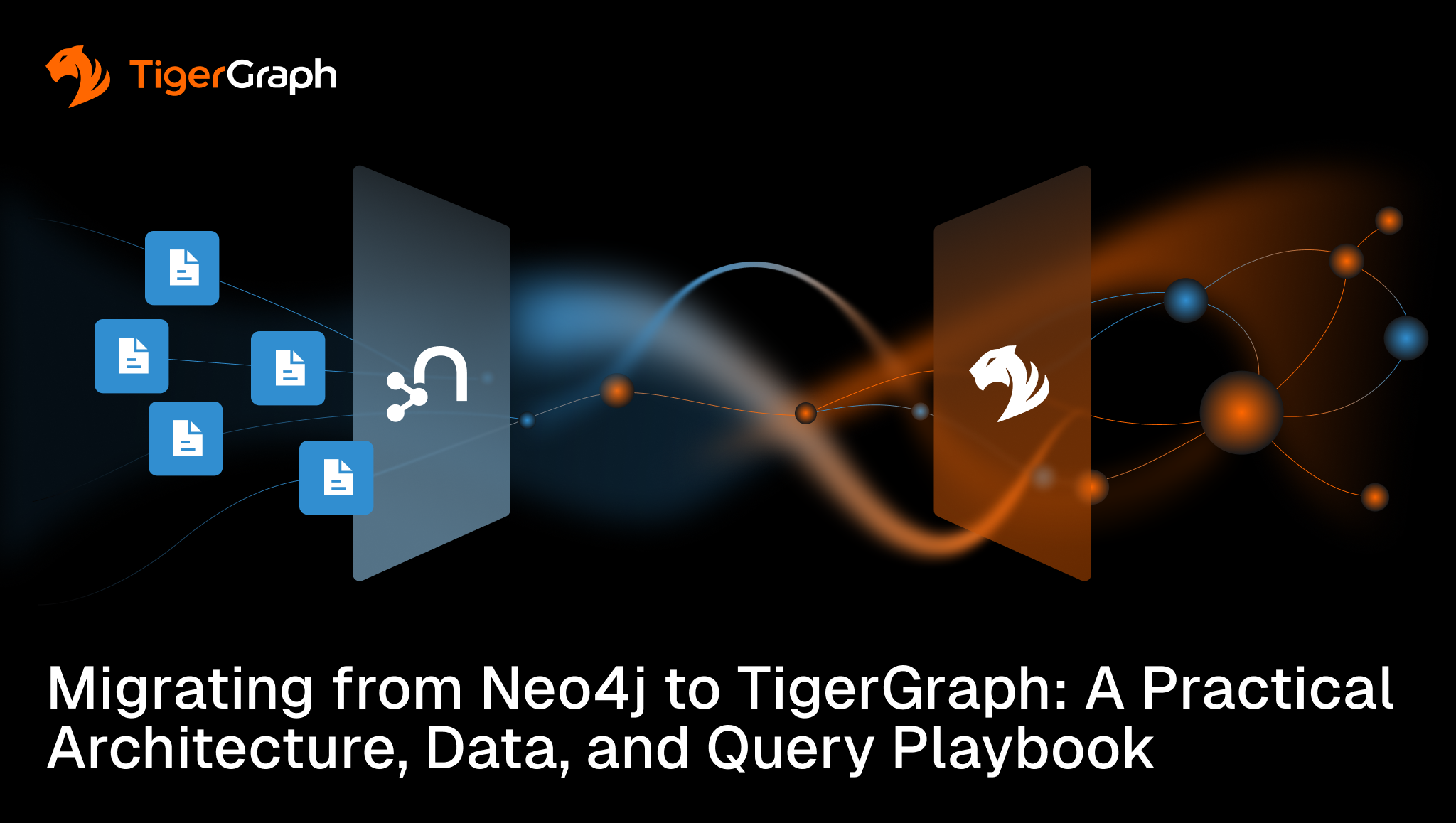 Neo4j to TigerGraph Migration Playbook | TigerGraph